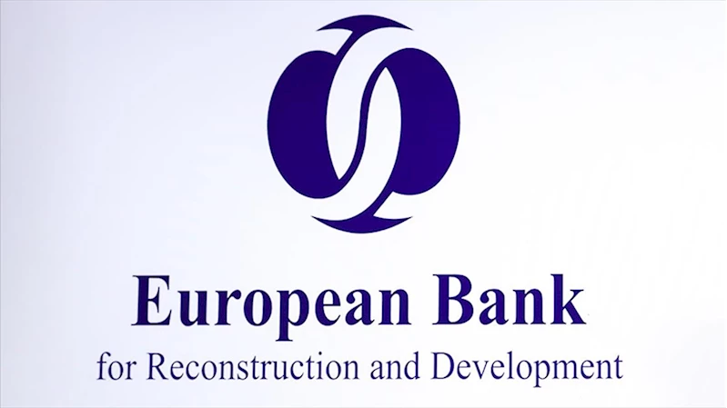 EBRD, Türkiye ekonomisinin bu yıl yüzde 2,8 büyüyeceğini öngördü