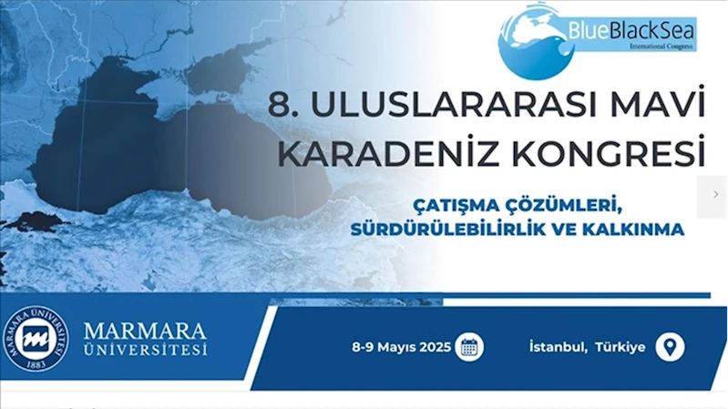8. Uluslararası Mavi Karadeniz Kongresi başladı