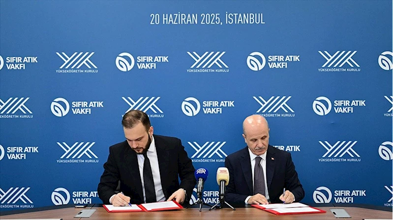 YÖK ile Sıfır Atık Vakfı arasında işbirliği protokolü imzalandı