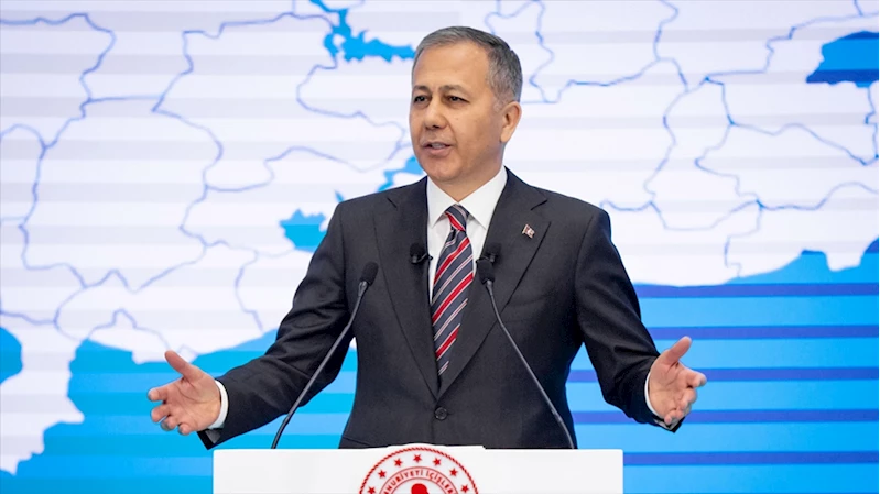 İçişleri Bakanı Yerlikaya