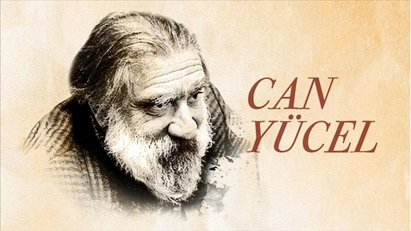 Türk edebiyatının kendine özgü şairi: Can Yücel