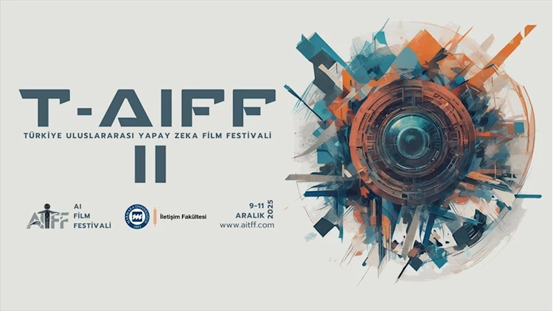 Türkiye Uluslararası Yapay Zeka Film Festivali 9-11 Aralık
