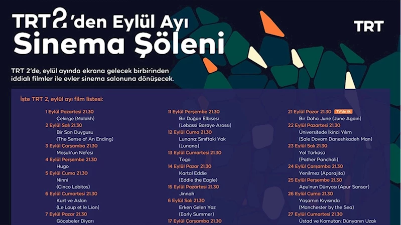 TRT 2, eylülde her akşam farklı filmi izleyiciyle buluşturacak